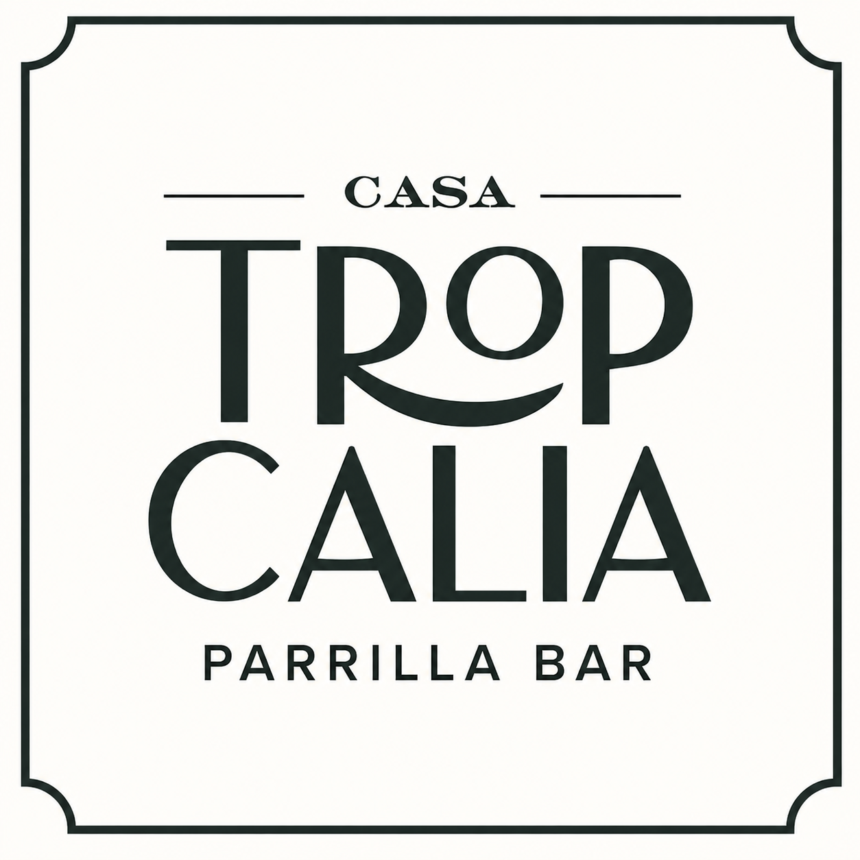 Casa Tropcalia Parrilla Bar — implantação Schipper
